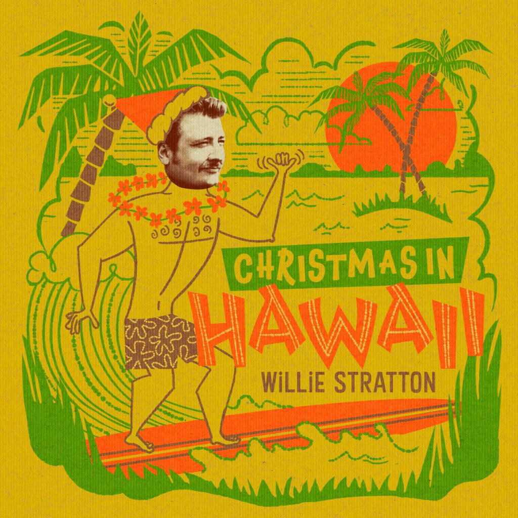 Willie Stratton Christmas in Hawaii album cover